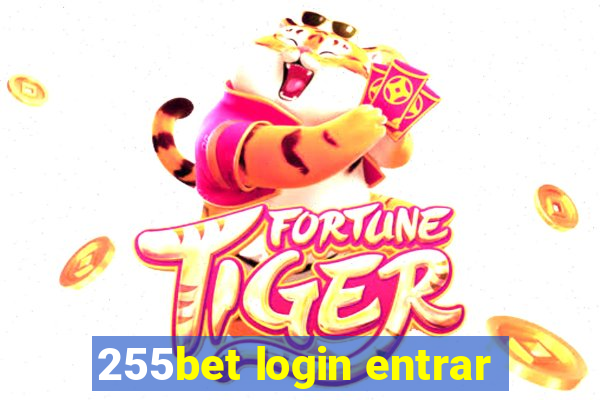 255bet login entrar